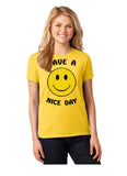 Adults "Have A Nice Day" T'shirt